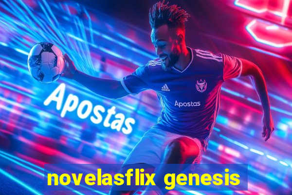 novelasflix genesis